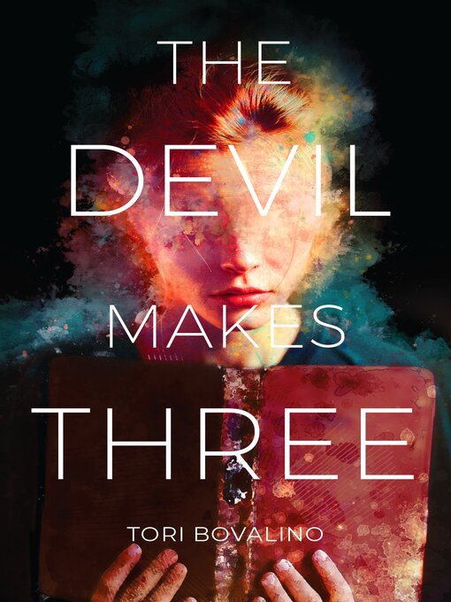 Title details for The Devil Makes Three by Tori Bovalino - Available